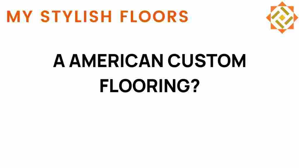 american-custom-flooring