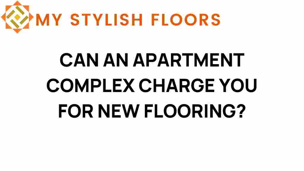 can-apartment-complex-charge-new-flooring