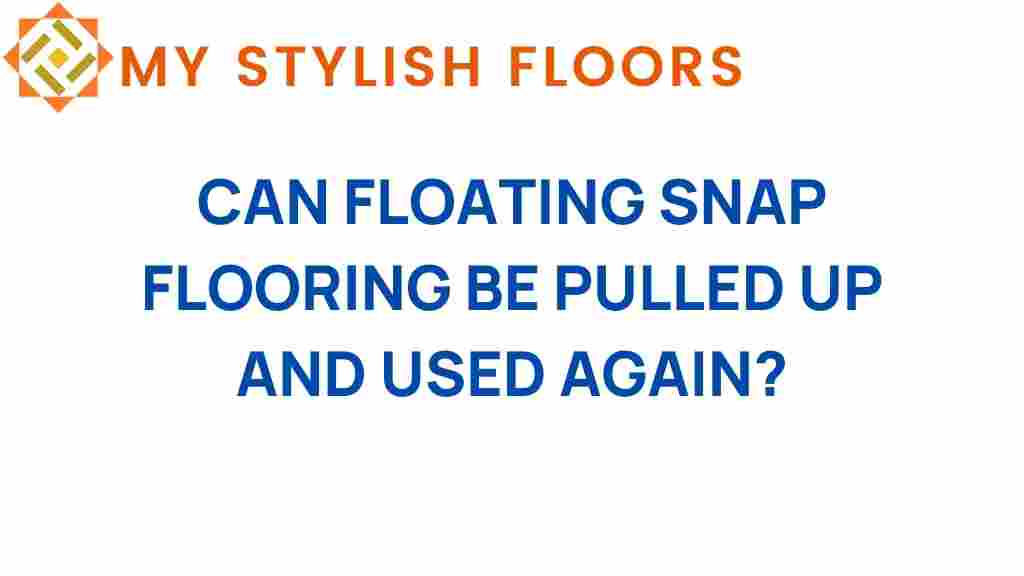 can-floating-snap-flooring-be-reused