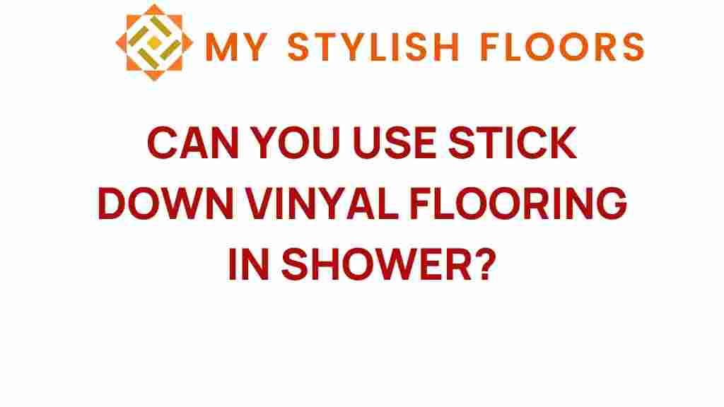 can-you-use-stick-down-vinyl-flooring-in-showers