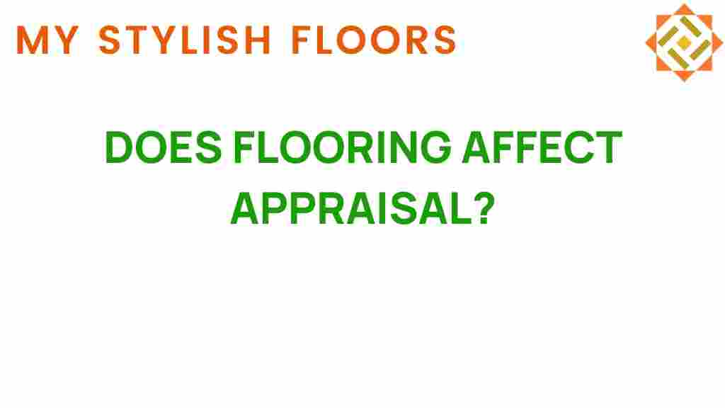 does-flooring-affect-appraisal