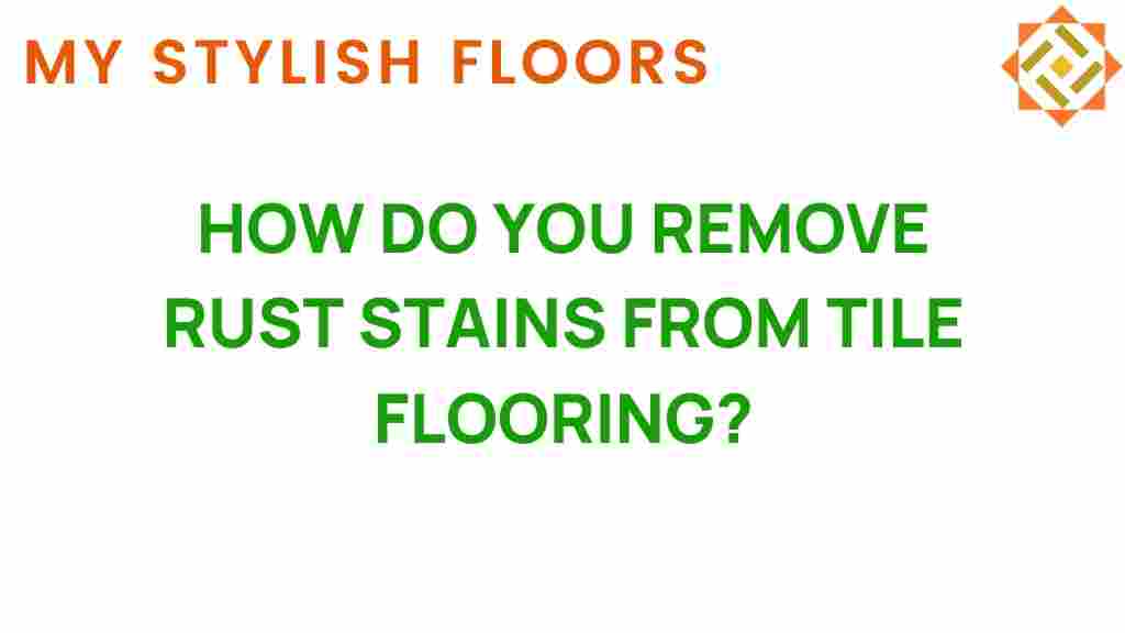 remove-rust-stains-tile-flooring