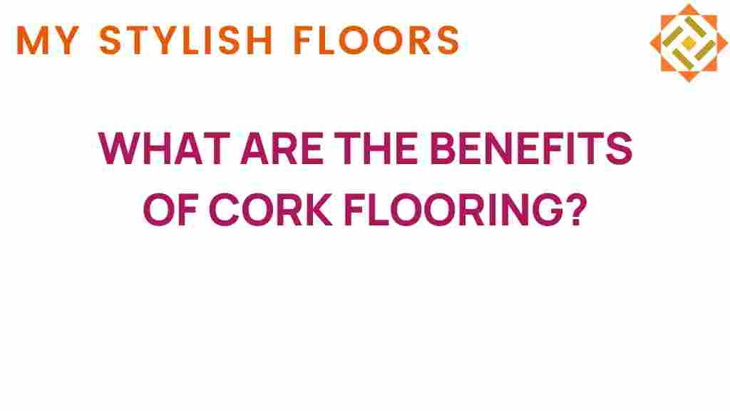 cork-flooring-benefits