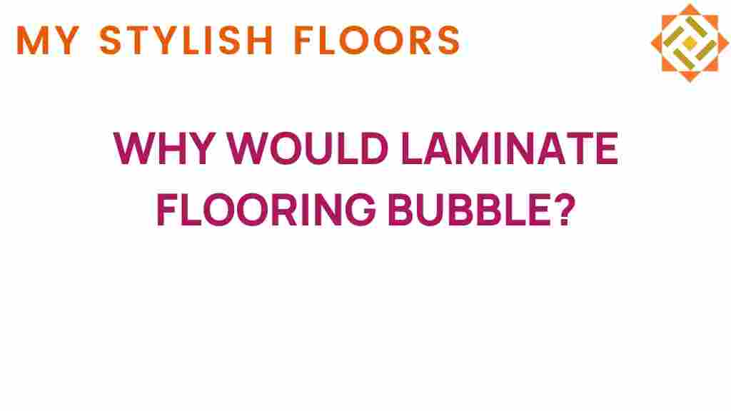 laminate-flooring-bubble