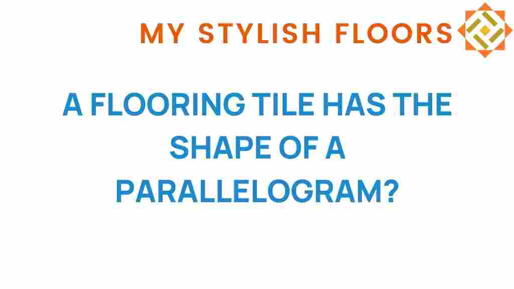 flooring-tiles-parallelogram-shape