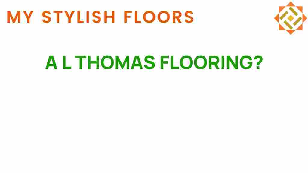 a-l-thomas-flooring-solutions