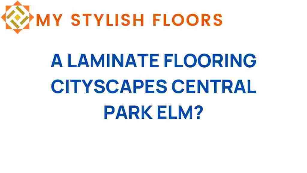 laminate-flooring-cityscapes-central-park-elm