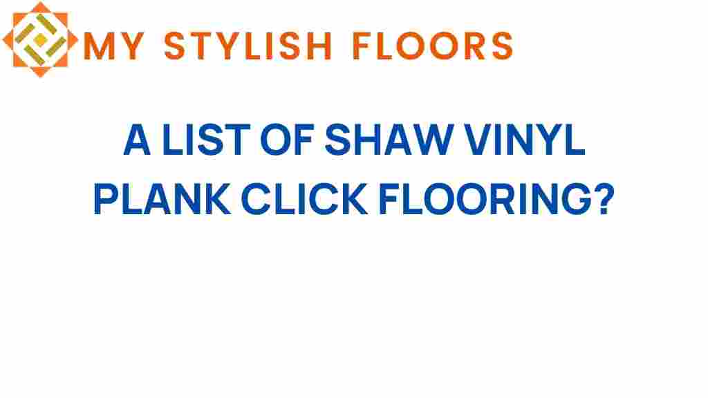 shaw-vinyl-plank-click-flooring-options