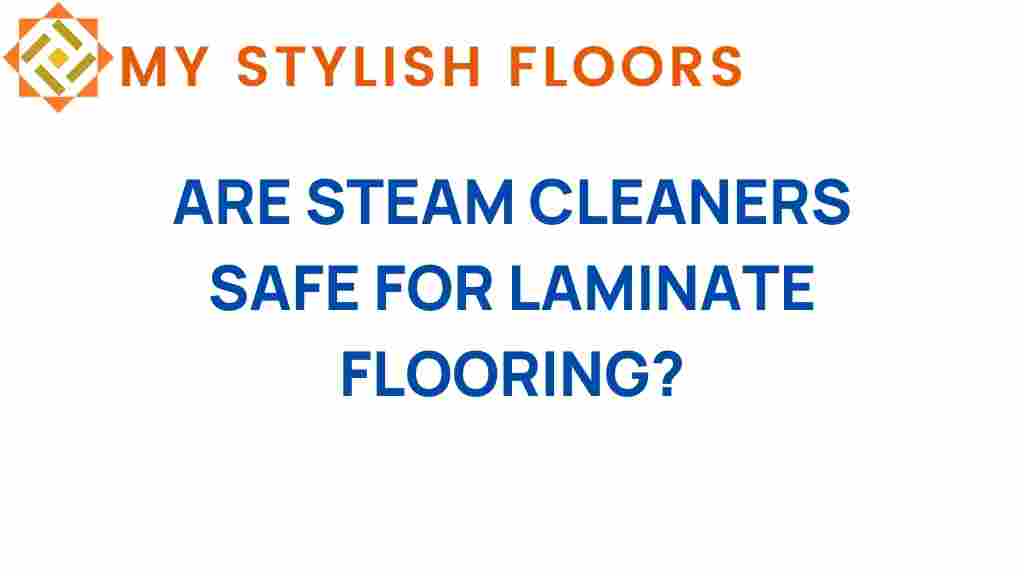 are-steam-cleaners-safe-for-laminate-flooring