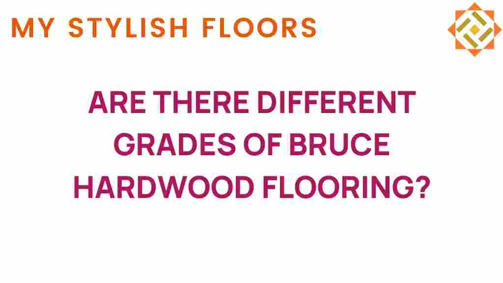 exploring-grades-bruce-hardwood-flooring