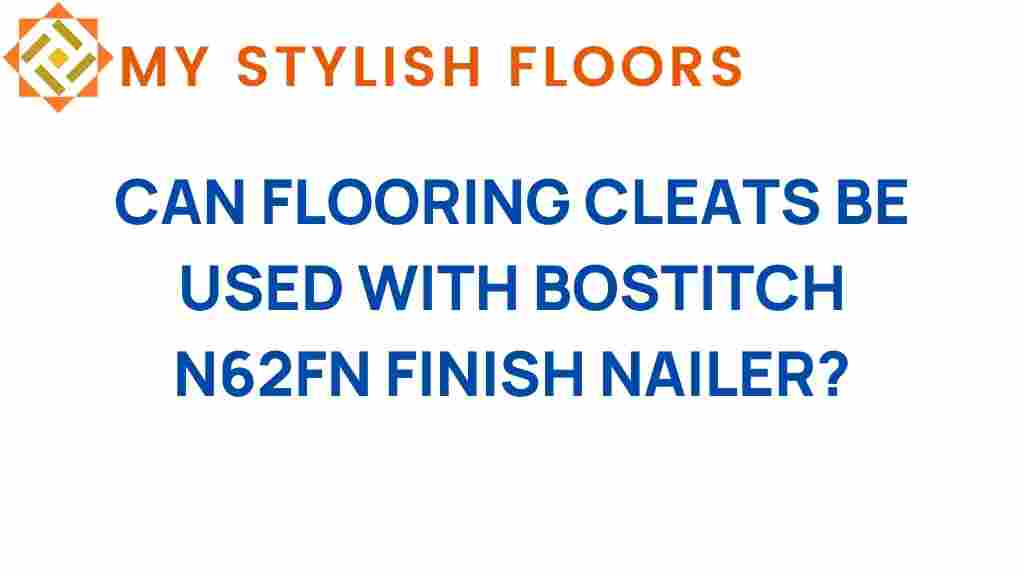 can-flooring-cleats-bostitch-n62fn-finish-nailer