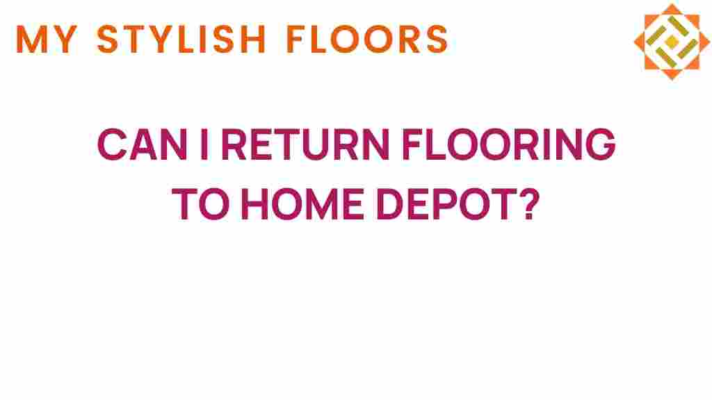 can-i-return-flooring-to-home-depot