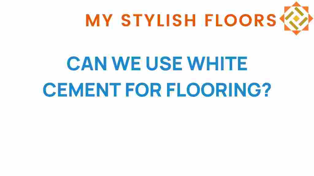 can-we-use-white-cement-for-flooring