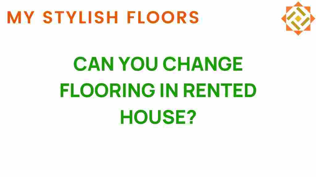 can-you-change-flooring-in-rented-house