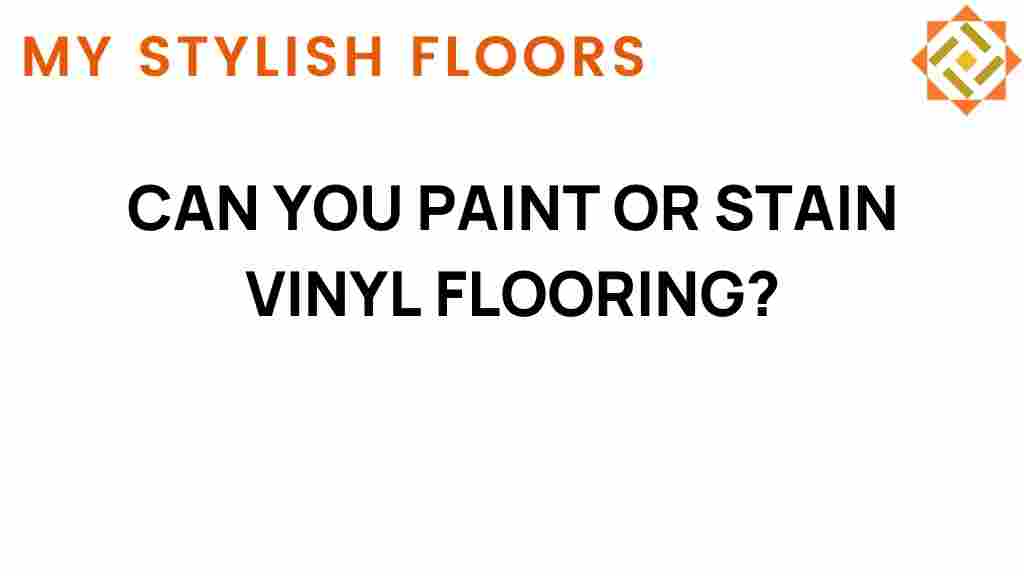 can-you-paint-or-stain-vinyl-flooring