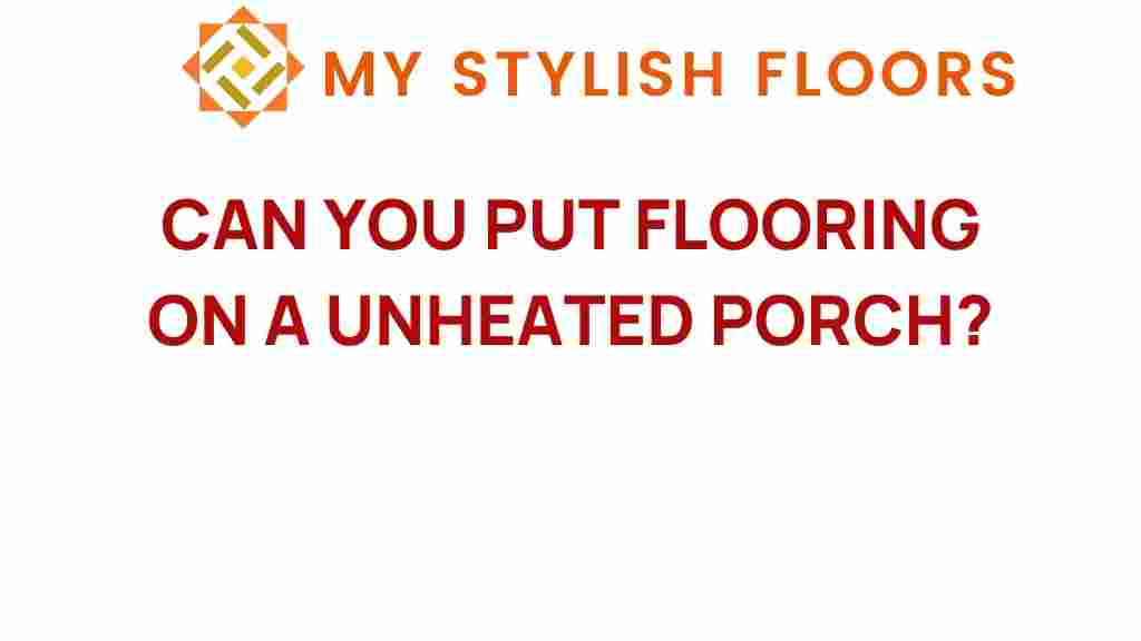 unheated-porch-flooring-options