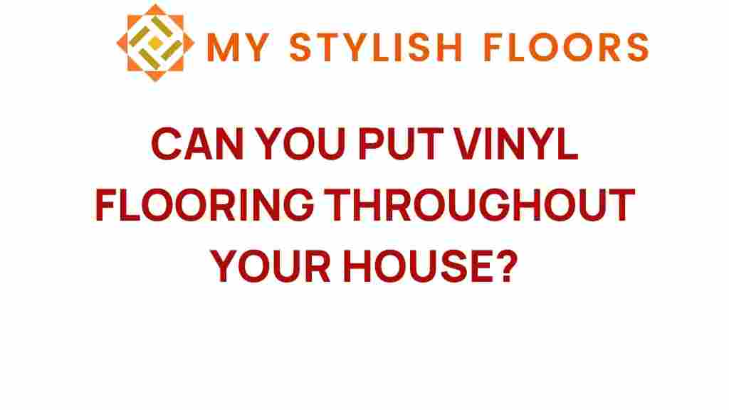 vinyl-flooring-throughout-your-house