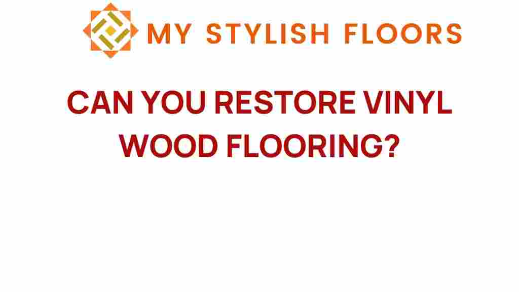 restore-vinyl-wood-flooring