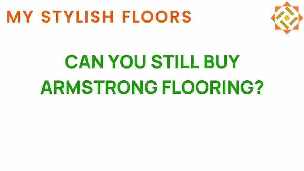 can-you-still-buy-armstrong-flooring
