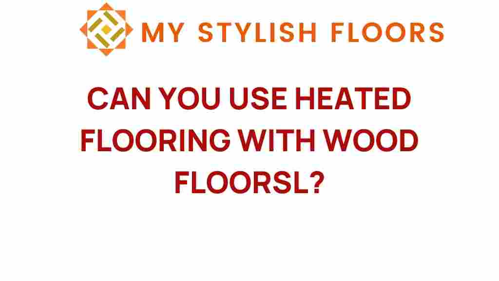 heated-flooring-wood-floors
