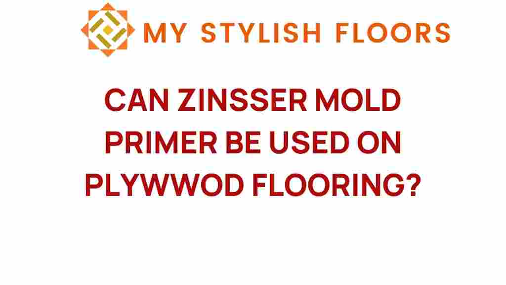 can-zinsser-mold-primer-plywood-flooring