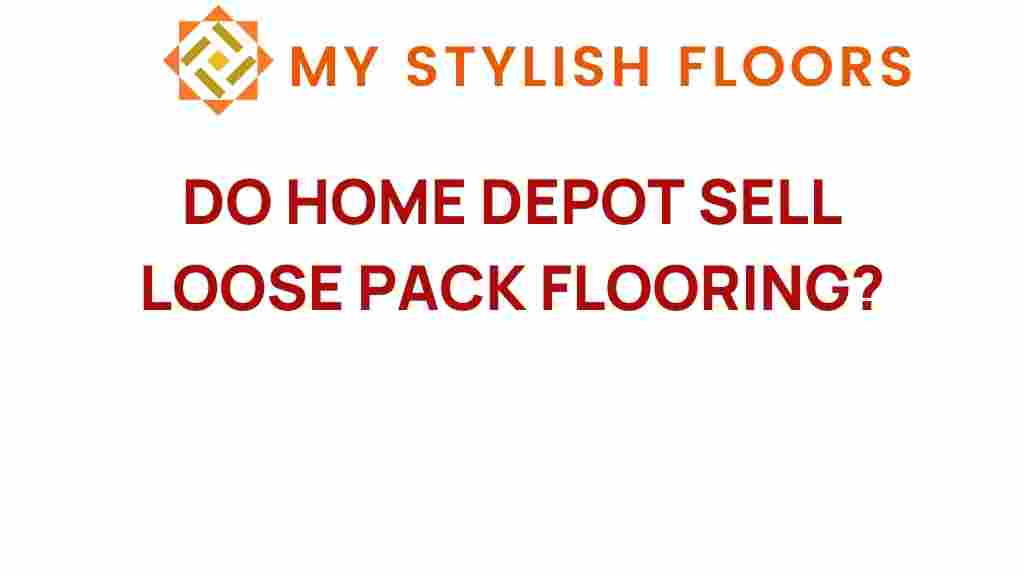 do-home-depot-sell-loose-pack-flooring