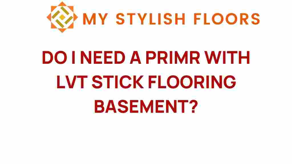 do-i-need-a-primer-with-lvt-stick-flooring