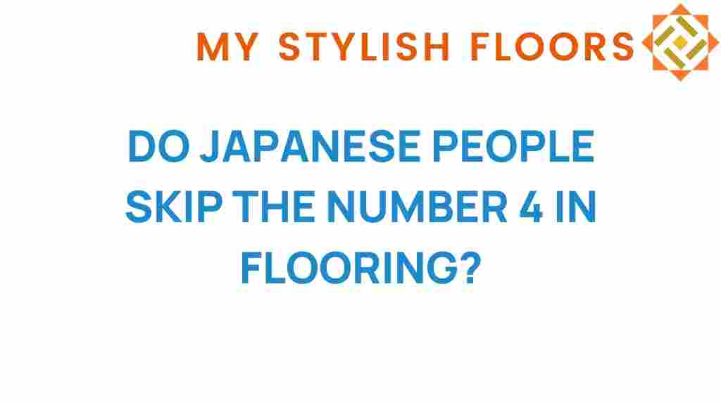 do-japanese-people-skip-number-4-flooring