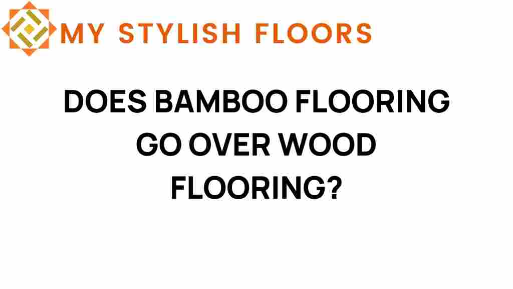 bamboo-flooring-over-wood