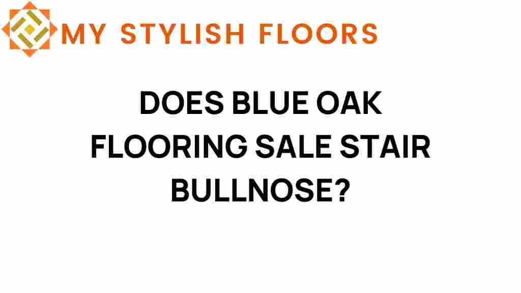 blue-oak-flooring-stair-bullnose