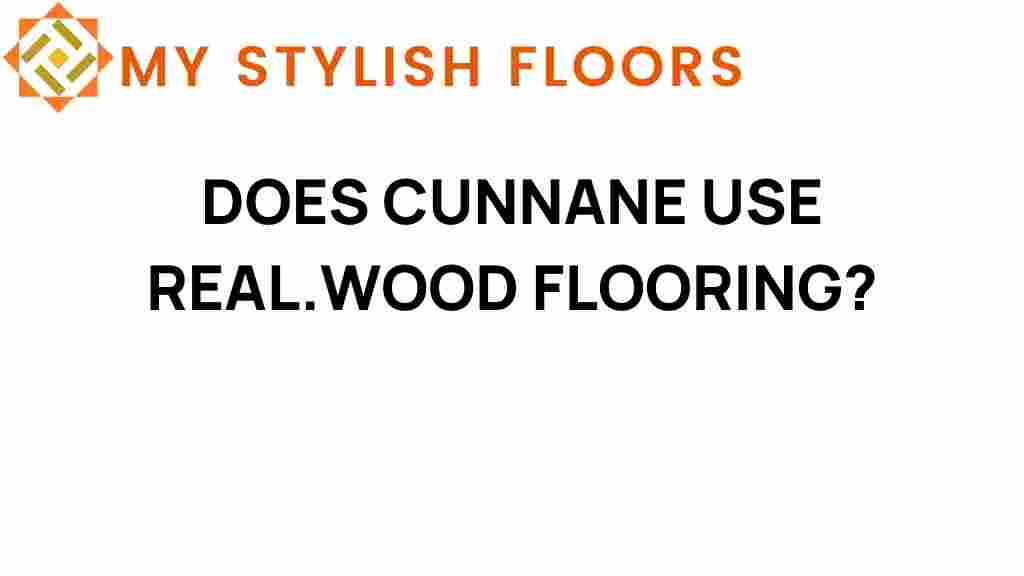 does-cunnane-use-real-wood-flooring