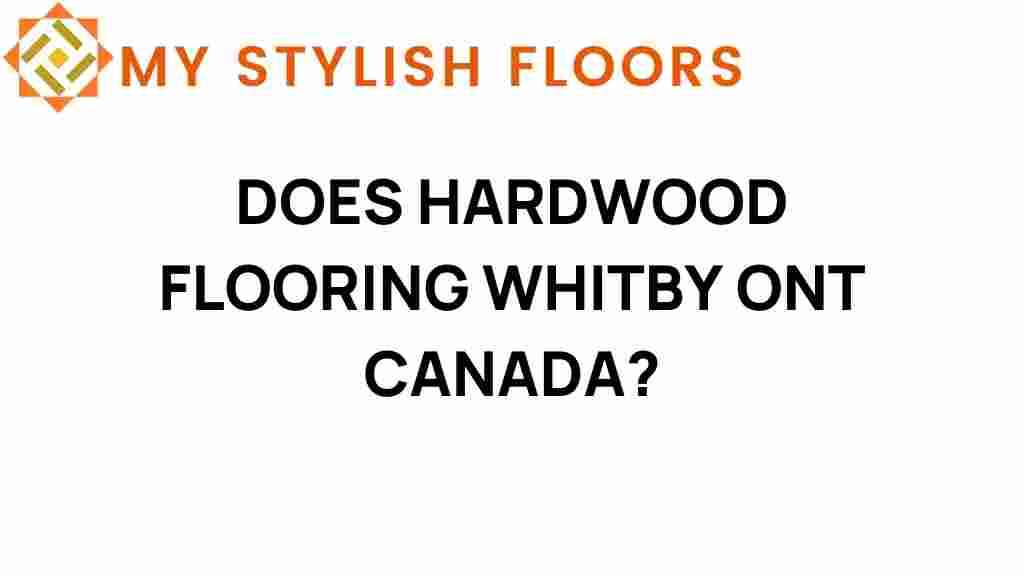 hardwood-flooring-whitby-ontario