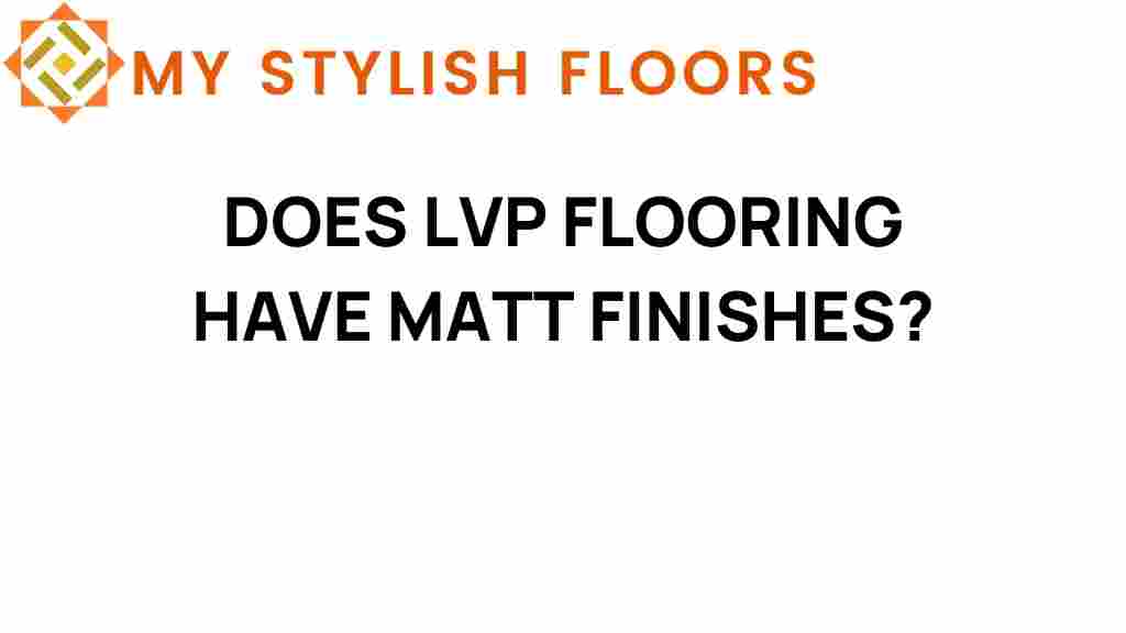 lvp-flooring-matt-finishes