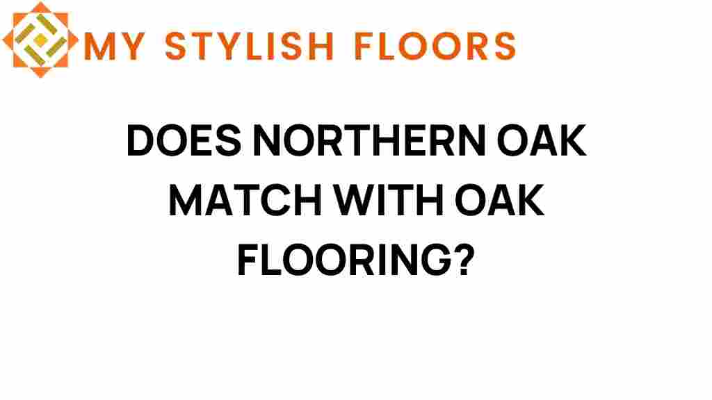 northern-oak-match-oak-flooring