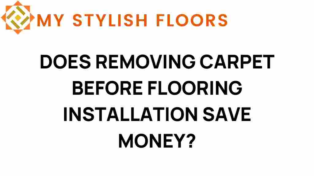 does-removing-carpet-save-money