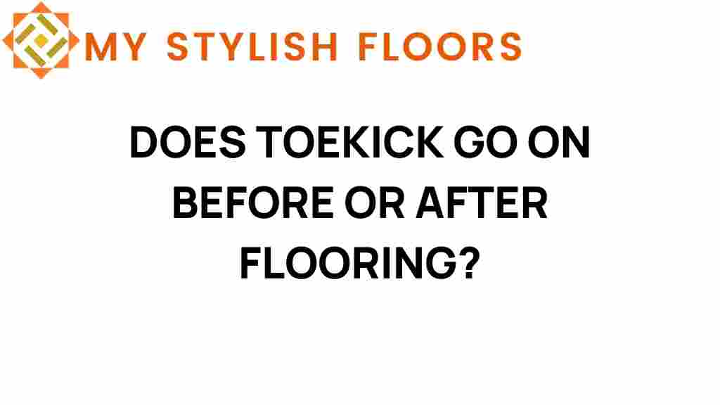 toekick-installation-before-or-after-flooring