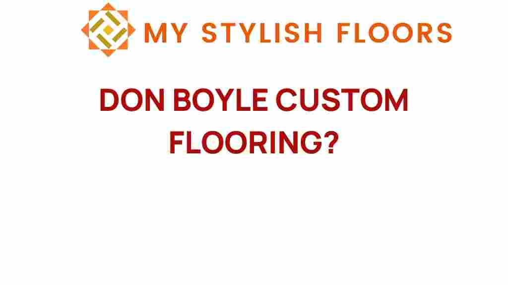 don-boyle-custom-flooring