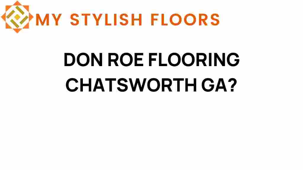 don-roe-flooring-chatsworth-ga