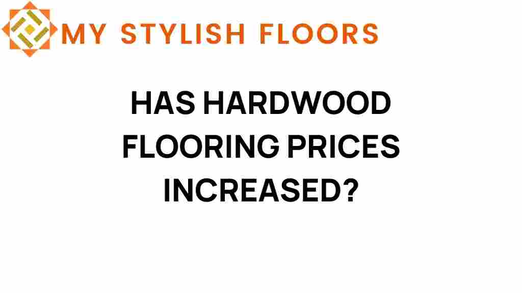 hardwood-flooring-prices-increase