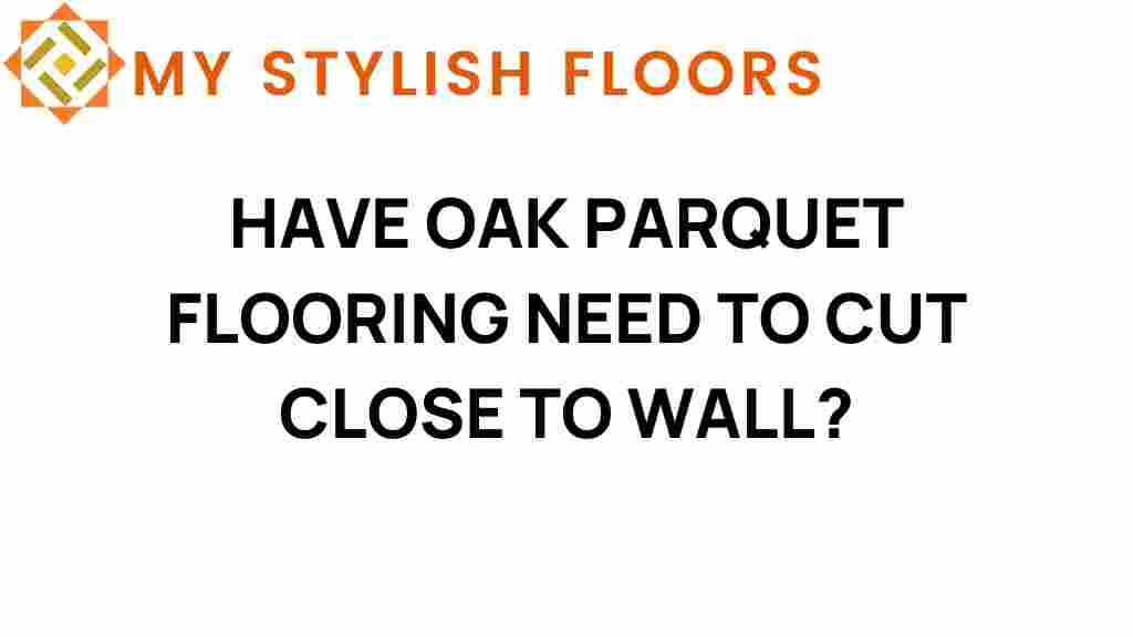 cutting-oak-parquet-flooring-near-walls