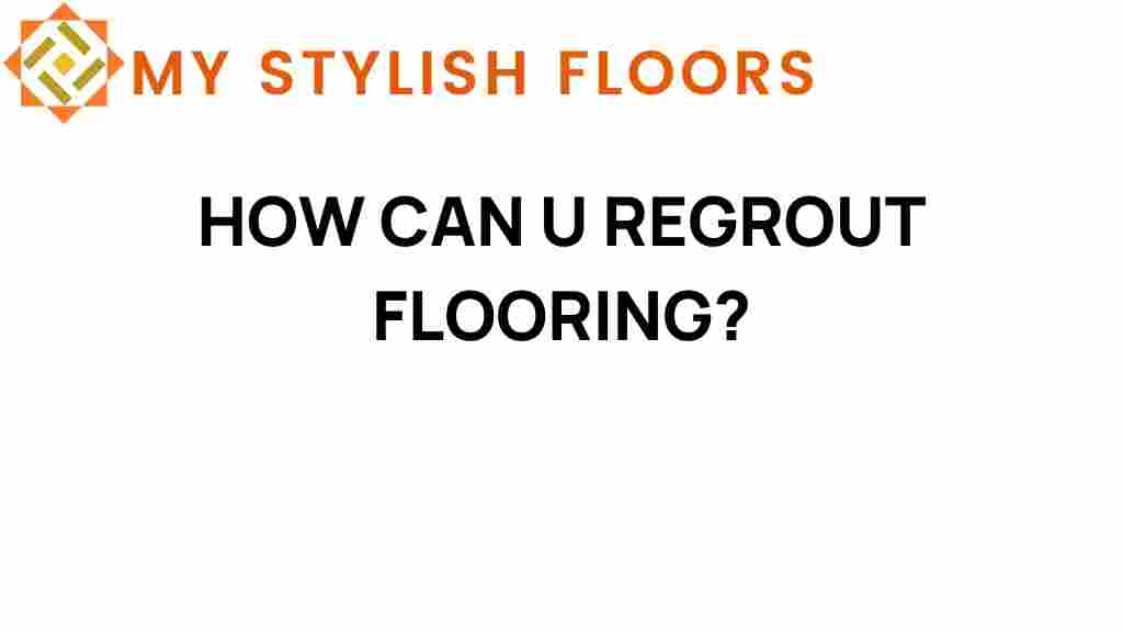 regrouting-flooring-guide