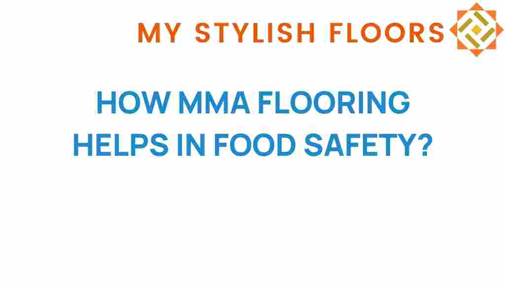 how-mma-flooring-enhances-food-safety