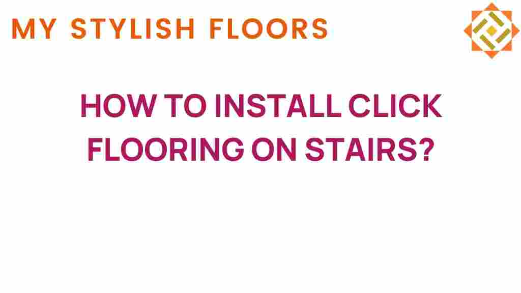 install-click-flooring-stairs
