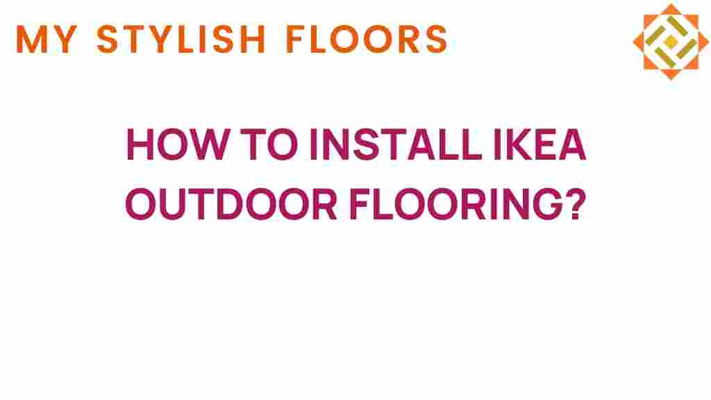 install-ikea-outdoor-flooring