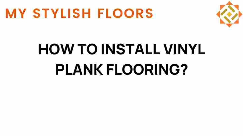 install-vinyl-plank-flooring