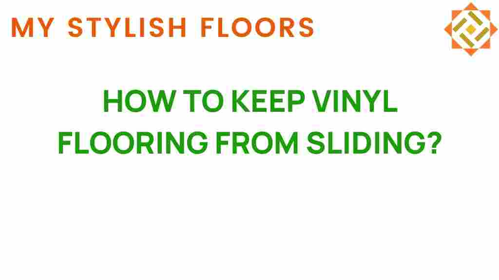 keep-vinyl-flooring-from-sliding