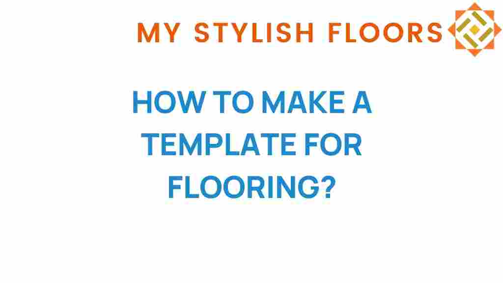 flooring-template-creation