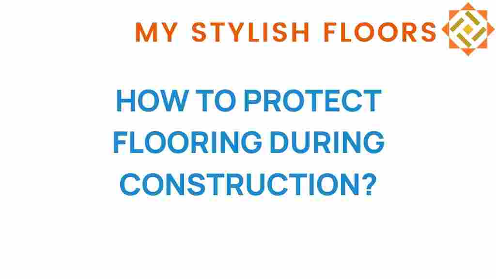 protect-flooring-during-construction