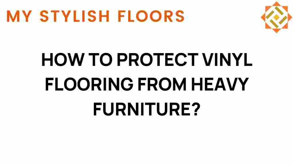 protect-vinyl-flooring-heavy-furniture