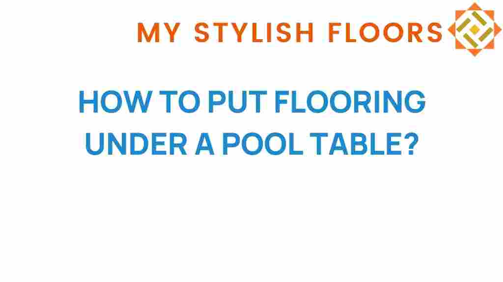 flooring-under-pool-table-guide